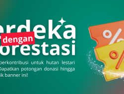 Luncurkan Voucher Special HUT RI, LindungiHutan Ajak Masyarakat Merdekakan Wilayah Pesisir dari Abrasi