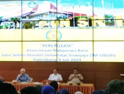 Unsri Terima 3.069 Orang Jalur Mandiri