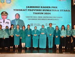 Pj Ketua TP-PKK Sumut Buka Jambore Kader PKK Tingkat Provsu Tahun 2024