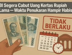 BI Segera Cabut Uang Kertas Rupiah Lama – Waktu Penukaran Hampir Habis!