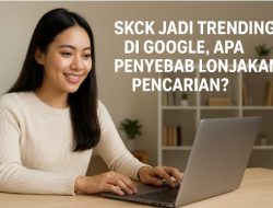 SKCK Jadi Trending di Google, Apa Penyebab Lonjakan Pencarian?