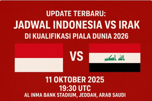 Update Terbaru, Jadwal Indonesia vs Irak di Kualifikasi Piala Dunia 2026